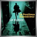 Ian Manook – Le Pouilleux Massacreur