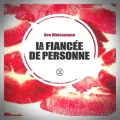 Ava Weissmann – La Fiancée de Personne