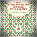 Frédéric Paulin – Que s'Obscurcissent le Soleil et la Lumière