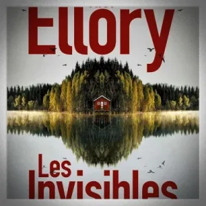 Roger Jon Ellory - Les Invisibles