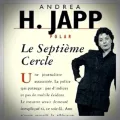 Andrea H. Japp – Le Septième Cercle