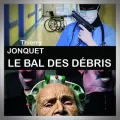 Thierry Jonquet – La Bal des Débris
