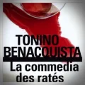 Tonino Benacquista – La Commedia des Ratés