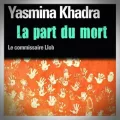 Yasmina Khadra – La Part du Mort