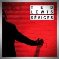 Ted Lewis – Sévices