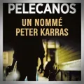 George Pelecanos – Un Nommé Peter Karas