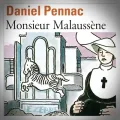 Daniel Pennac – Monsieur Malaussène