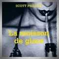 Scott Phillips – La Moisson de Glace