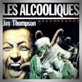 Jim Thompson – Les Alcooliques