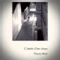Thierry Brun – L'Ombre d'une Chance