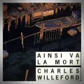 Charles Willeford – Ainsi Va la Mort
