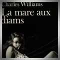 Charles Williams – La Mare aux Diams