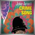 Jake Arnott – Crime Song