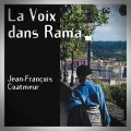 Jean-François Coatmeur – La Voix dans Rama