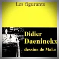 Didier Daeninckx – Les Figurants