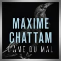 Maxime Chattam – L'Âme du Mal
