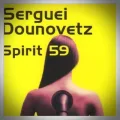 Sergueï Dounovetz – Spirit 59
