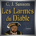 C.J. Sansom – Les Larmes du Diable