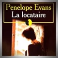 Penelope Evans – La Locataire