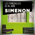 Georges Simenon – Les Fiançailles de M. Hire