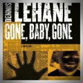 Dennis Lehane – Gone, Baby, Gone