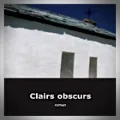 Paul Colize – Clairs Obscurs