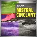 Jérôme Zolma – Mistral Cinglant