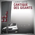 Laurent Martin – Cantique des Gisants
