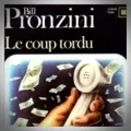 Bill Pronzini – Le Coup Tordu