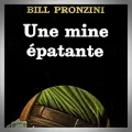 Bill Pronzini – Une Mine Épatante