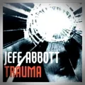 Jeff Abbott – Trauma