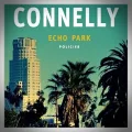 Michael Connelly – Echo Park