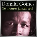 Donald Goines – Ne Mourez Jamais Seul