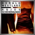 Donald Westlake – Adios Shéhérazade