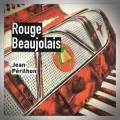 Jean Perilhon – Rouge Beaujolais