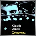 Claude Amoz – Le Caveau