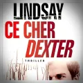 Jeff Lindsay – Ce Cher Dexter