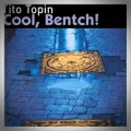 Tito Topin – Cool, Bentch !