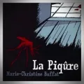 Marie-Christine Buffat – La Piqûre