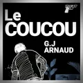 Georges-Jean Arnaud – Le Coucou