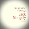 Guillaume Nicloux – Jack Mongoly