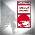 Gilles Del Pappas – Massilia Dreams