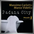 Massimo Carlotto – Padana City