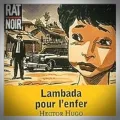 Hector Hugo – Lambada pour l'Enfer