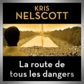 Kris Nelscott – La Route de Tous les Dangers