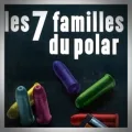 Ouvrage Collectif – Les 7 Familles du Polar