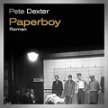 Pete Dexter – Paperboy